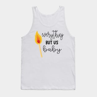 Everything But Us Baby Tank Top